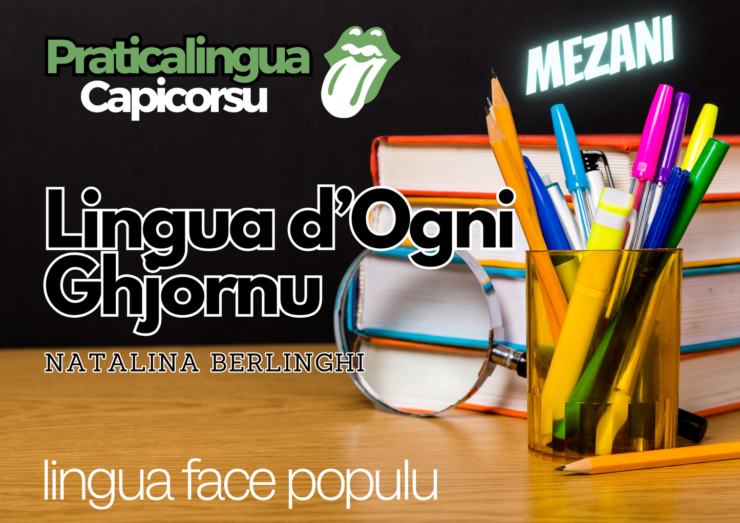 Attellu LINGUA D'OGNI GHJORNU Mezani
